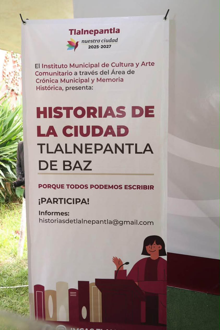 IMPULSA TLALNEPANTLA LA PRESERVACIÓN DE LA MEMORIA HISTÓRICA Y EL SENTIDO DE PERTENENCIA COMUNITARIO